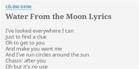 celine water|water from the moon lyrics.